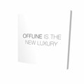 Begin Home Decor 12 x 12 in. Offline is the New Luxury-Print on Canvas 2080-1212-QU15
